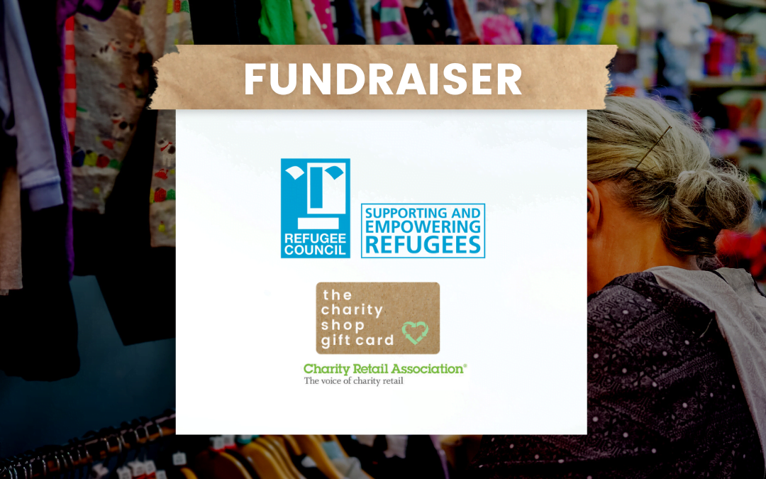 The Charity Shop Gift Card fundraiser in collaboration with the Refugee Council